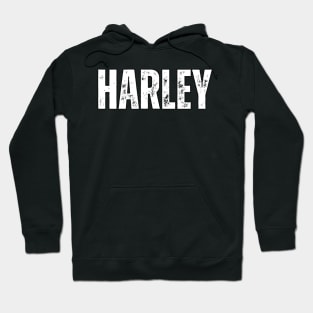 Harley Name Gift Birthday Holiday Anniversary Hoodie